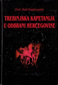 Image of Trebinjska kapetanija u odbrani Hercegovine