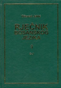 Image of Rječnik bosanskog jezika 3