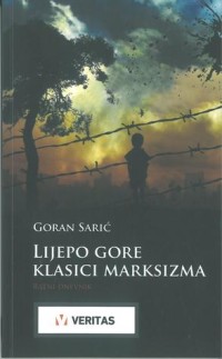Image of Lijepe gore 
Klasici mraksizma