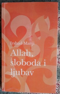 Image of Allah, sloboda i ljubav