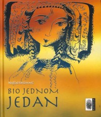 Image of Bio jednom jedan