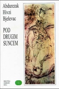 Image of Pod drugim suncem